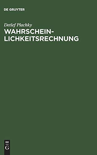 Wahrscheinlichkeitsrechnung  Diskrete Wahrscheinlichkeitsverteilungen und Scht [Hardcover]