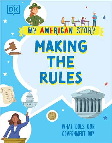 Making the Rules: What does our Government do? [Hardcover]