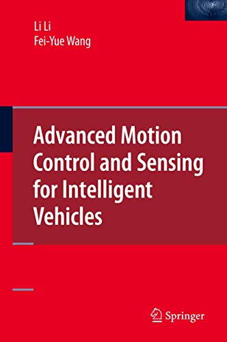 Advanced Motion Control and Sensing for Intelligent Vehicles [Hardcover]