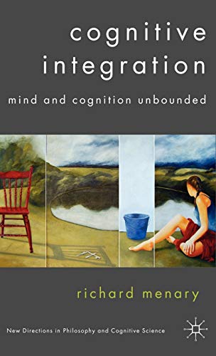 Cognitive Integration: Mind and Cognition Unb