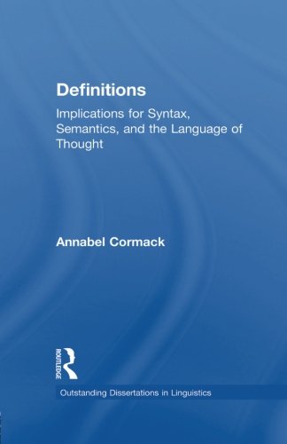 Definitions Implications for Syntax, Semantics, and the Language of Thought [Paperback]