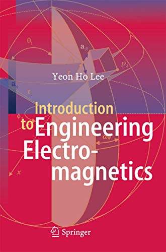 Introduction to Engineering Electromagnetics [Hardcover]