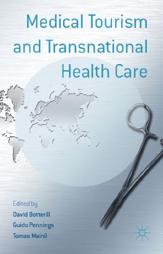 Medical Tourism and Transnational Health Care [Hardcover]