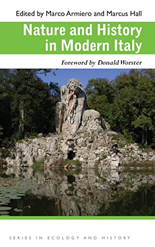 Nature and History in Modern Italy [Hardcover]