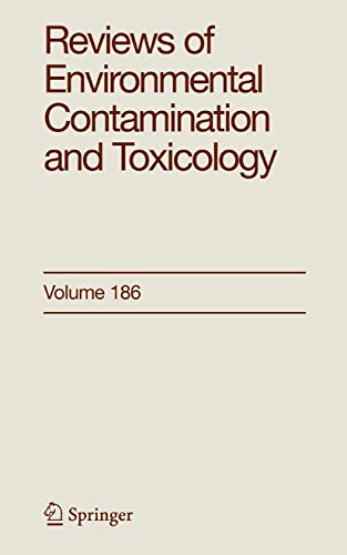 Reviews of Environmental Contamination and Toxicology 186 [Paperback]