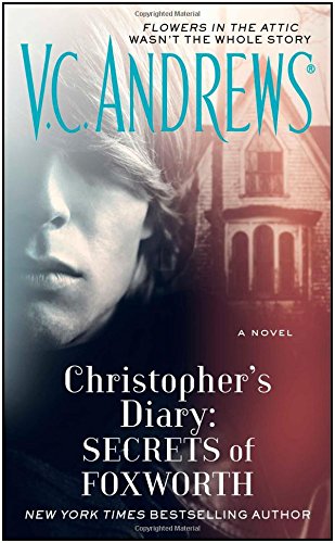 Christopher's Diary: Secrets of Foxworth [Paperback]