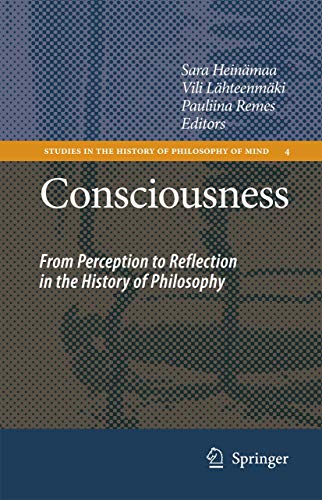 Consciousness From Perception to Reflection in the History of Philosophy [Paperback]