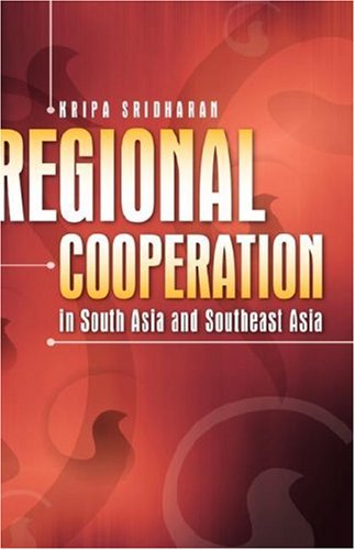 Regional Cooperation In South Asia And Southeast Asia [Hardcover]