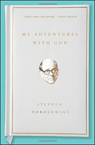 My Adventures with God [Paperback]