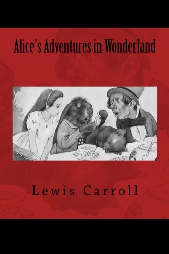 Alice's Adventures In Wonderland The Original Edition Of 1901 [Paperback]