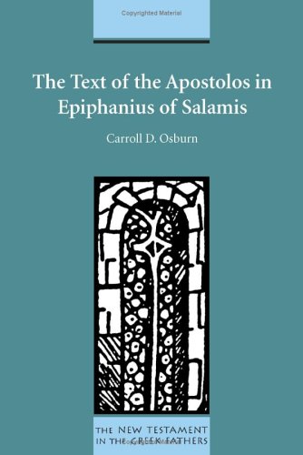 Text of the Apostolos in Epiphanius of Salamis [Hardcover]