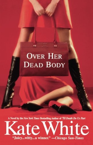 Over Her Dead Body [Paperback]