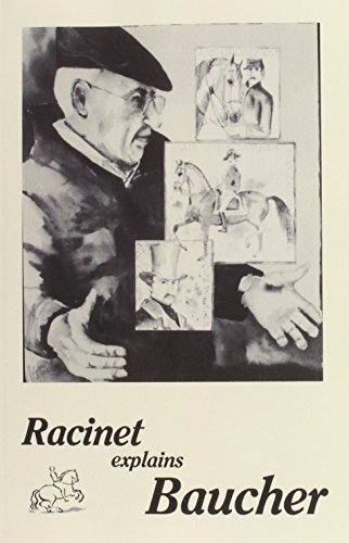 Racinet Explains Baucher [Paperback]