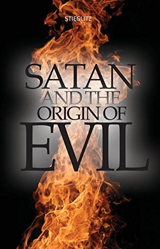 Satan And The Origin Of Evil [Paperback]