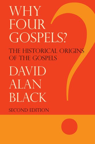 Why Four Gospels [Paperback]