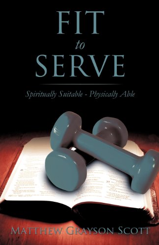 Fit to Serve [Paperback]