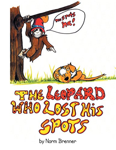 Leopard Who Lost His Spots [Paperback]