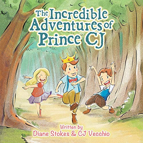 Incredible Adventures of Prince Cj [Paperback]