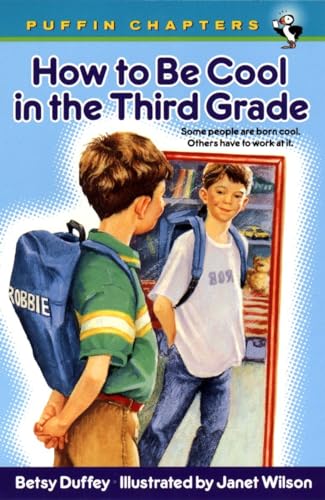 How to Be Cool in the Third Grade [Paperback]