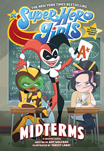 DC Super Hero Girls: Midterms [Paperback]