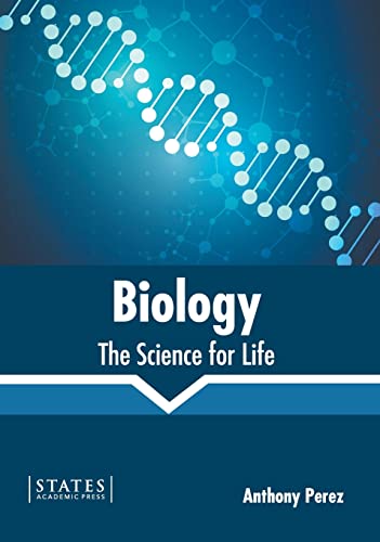 Biology The Science for Life [Hardcover]