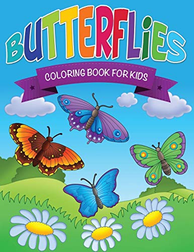 Butterflies Coloring Book for Kids [Paperback]