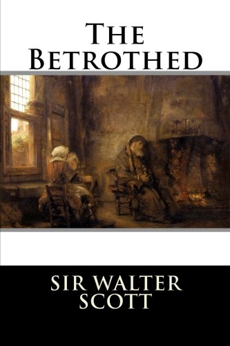 The Betrothed [Paperback]