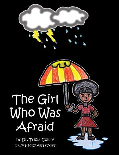 The Girl Who Was Afraid [Paperback]