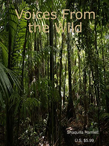 Voices from the Wild [Paperback]