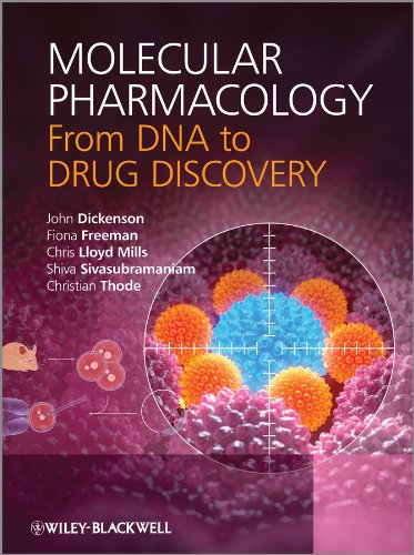 Molecular Pharmacology: From DNA to Drug Discovery [Hardcover]