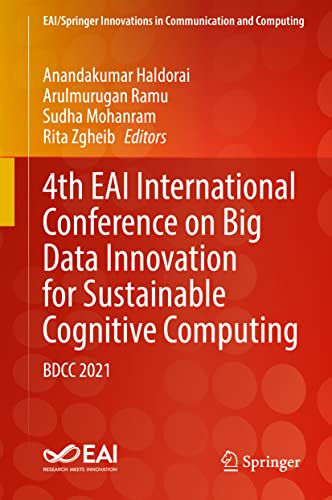 4th EAI International Conference on Big Data Innovation for Sustainable Cognitiv [Hardcover]