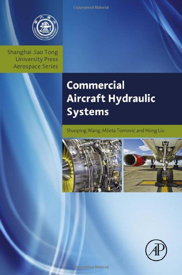 Commercial Aircraft Hydraulic Systems Shanghai Jiao Tong University Press Aeros [Hardcover]