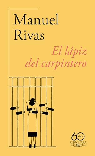 El lpiz del carpintero (60 aniversario de Alfaguara) / The Carpenter's Pencil [Paperback]