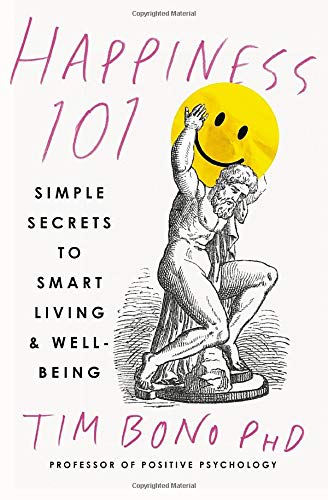 Happiness 101 (previously published as When Likes Aren't Enough): Simple Sec [Paperback]