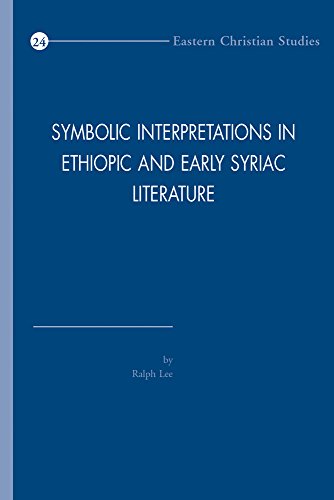 Symbolic Interpretations in Ethiopic and Early Syriac Literature [Paperback]