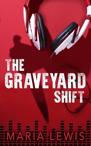 The Graveyard Shift [Paperback]