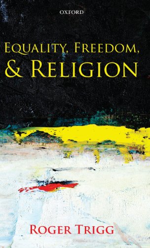 Equality, Freedom, and Religion [Hardcover]