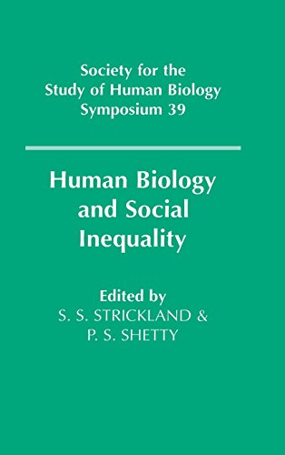 Human Biology and Social Inequality [Hardcover]