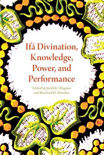 If}} Divination, Knoledge, Poer, and Performance [Hardcover]