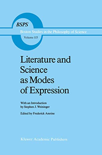 Literature and Science as Modes of Expression [Hardcover]