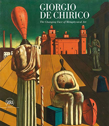 Giorgio de Chirico: The Changing Face of Meta