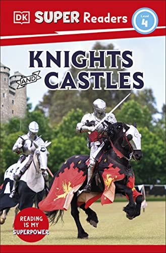 DK Super Readers Level 4 Knights and Castles [Paperback]