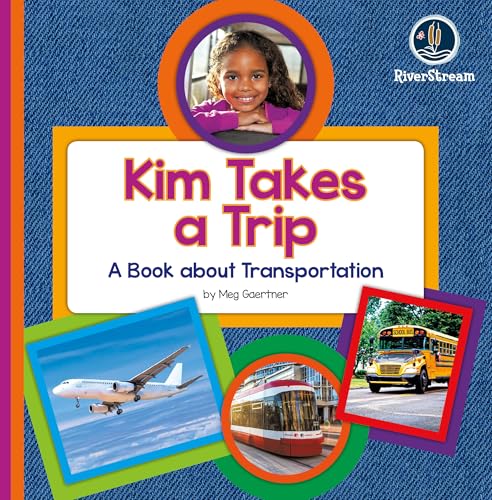 My Day Readers: Kim Takes a Trip [Paperback]