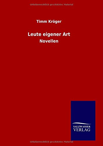 Leute Eigener Art (german Edition) [Hardcover]