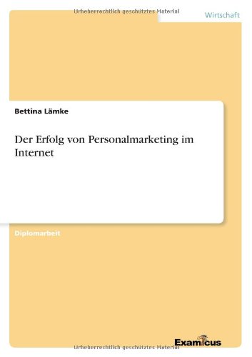 Erfolg Von Personalmarketing Im Internet [Paperback]