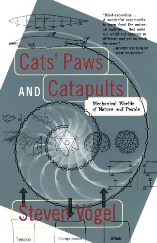 Cats' Pas and Catapults Mechanical Worlds of Nature and People [Paperback]