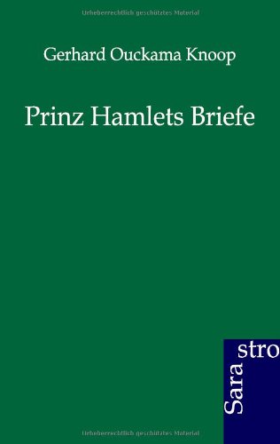 Prinz Hamlets Briefe (german Edition) [Paperback]