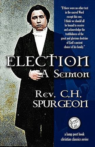 Election A Sermon [Paperback]