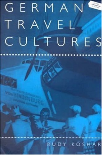 German Travel Cultures [Paperback]