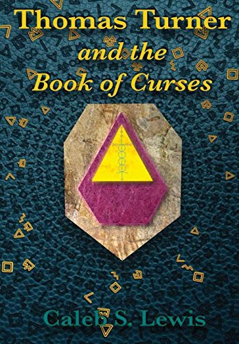 Thomas Turner and the Book of Curses [Hardcover]